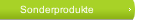 Sonderprodukte